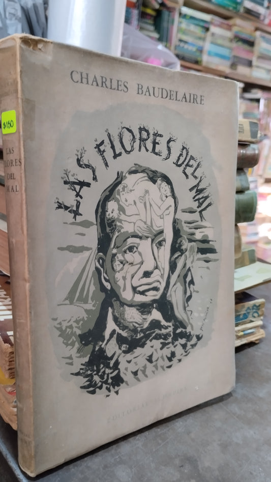 LAS FLORES DEL MAL POR CHARLES BAUDELAIRE LIBRO USADO ANTIGUO ALDAMA