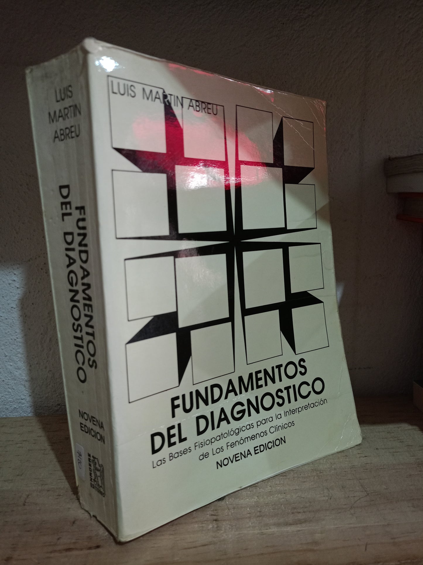 FUNDAMENTOS DEL DIAGNÓSTICO POR LUIS MARTIN ABREU USADO SALUD LITERARIO 305