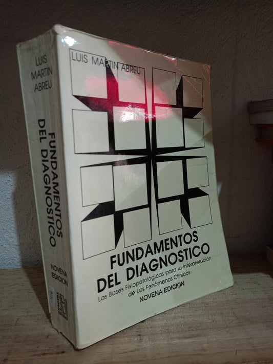 FUNDAMENTOS DEL DIAGNÓSTICO POR LUIS MARTIN ABREU USADO SALUD LITERARIO 305