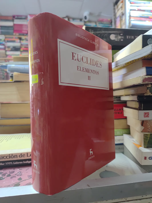ELEMENTOS 2 POR EUCLIDES USADO HISTORIA JUAREZ 507