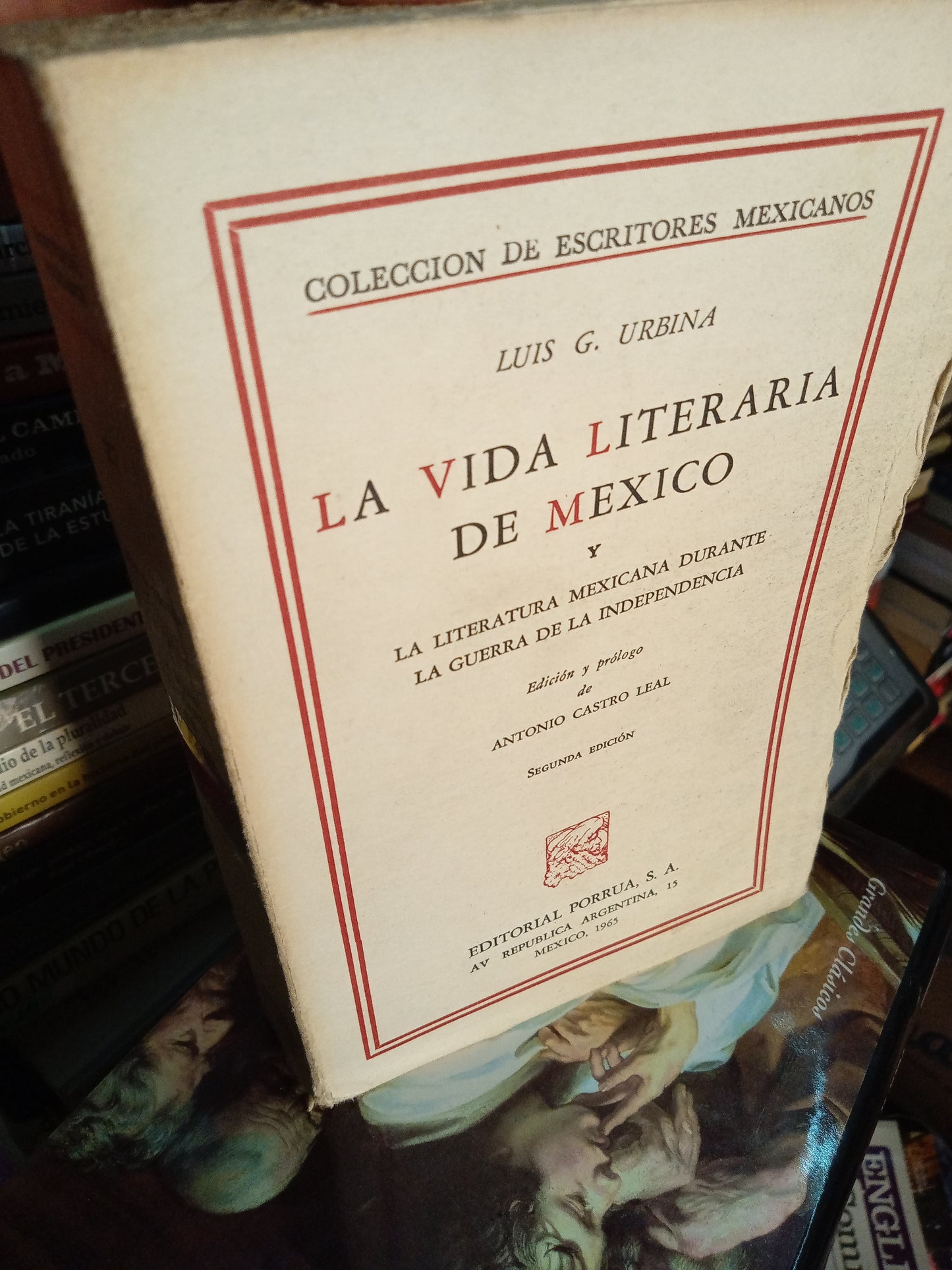 LA VIDA LITERARIO DE MEXICO POR LUIS G URBINA USADO NOVELA LITERARIO 207