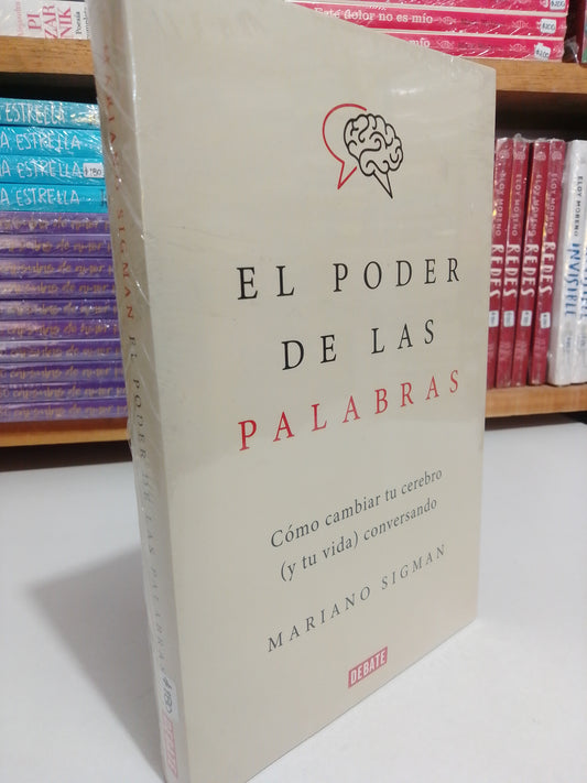 EL PODER DE LAS PALABRAS POR MARIANO SIGMAN NUEVO JUAREZ