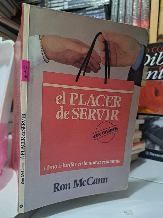 EL PLACER DE SERVIR RON MC CANN USADO SUPERACIÓN PERSONAL JUÁREZ