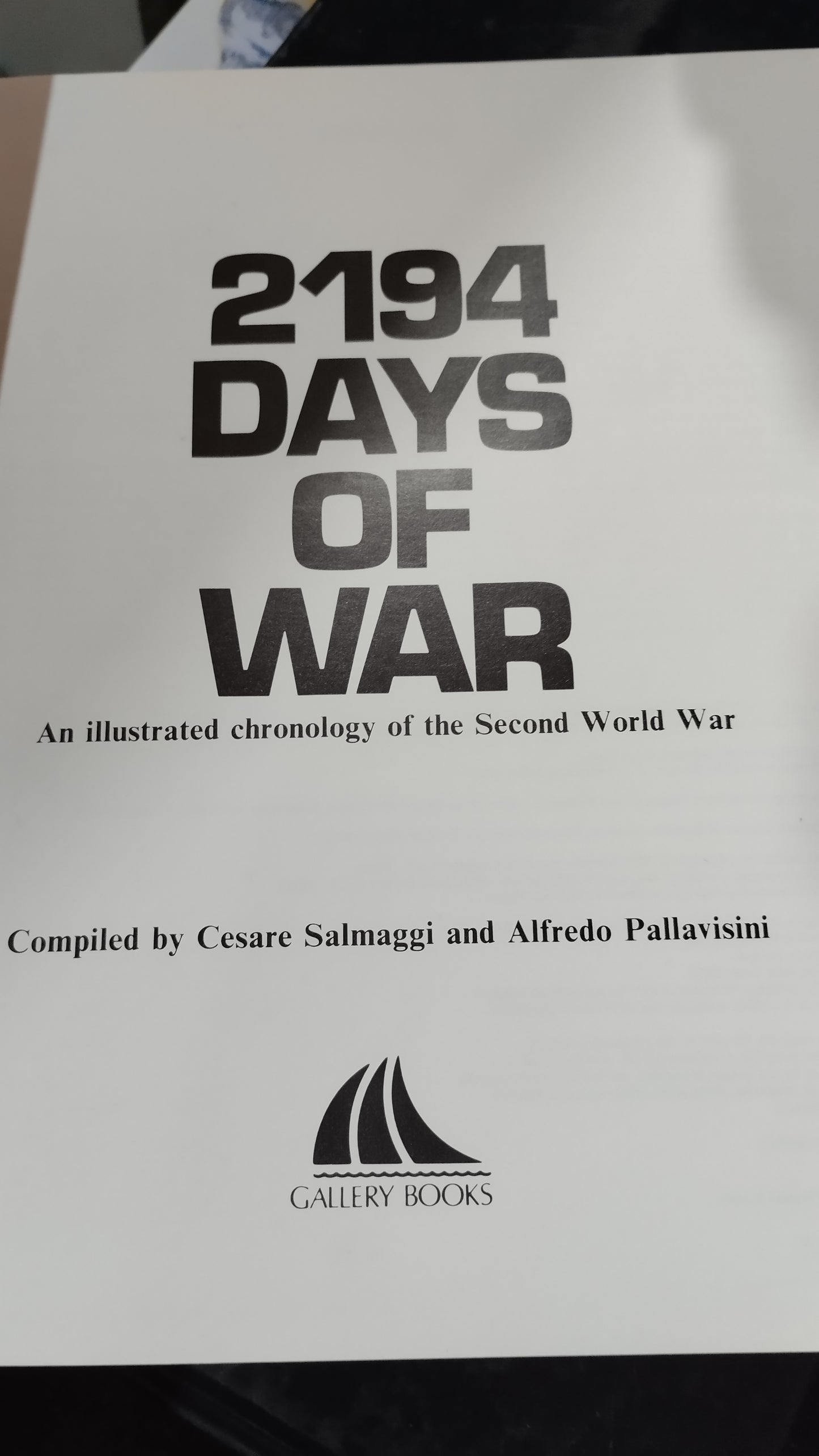 2194 DAYS OF WAR POR CESARE SALMAGGI AND ALFREDO PALLAVISINI LIBRO USADO HISTORIA ALDAMA