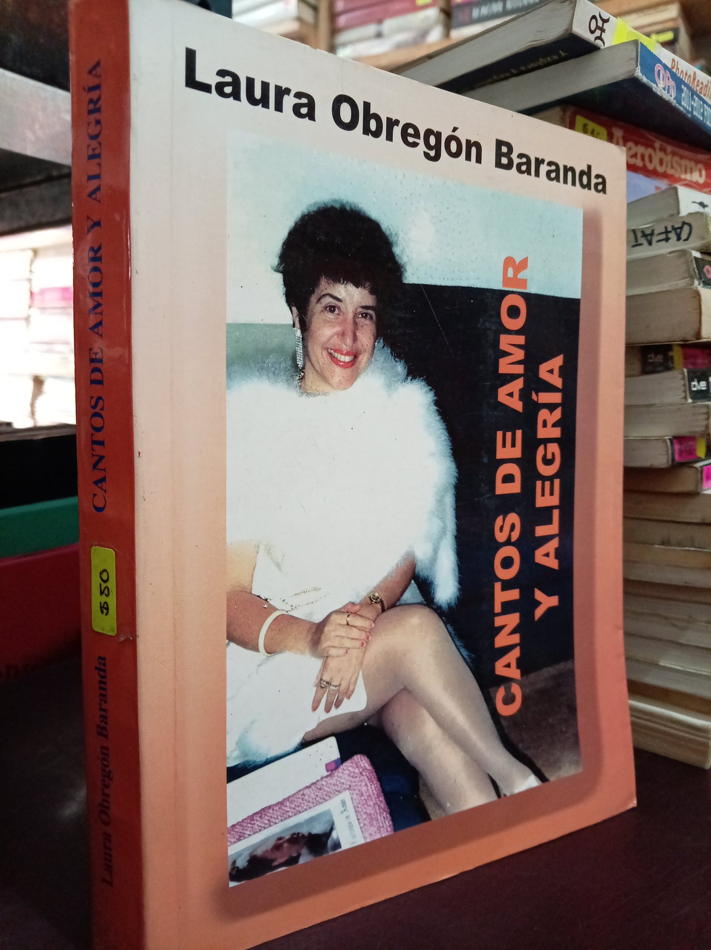 CANTOS DE AMOR Y ALEGRÍA POR LAURA OBREGÓN BARANDA USADO MUSICA LITERARIO 305