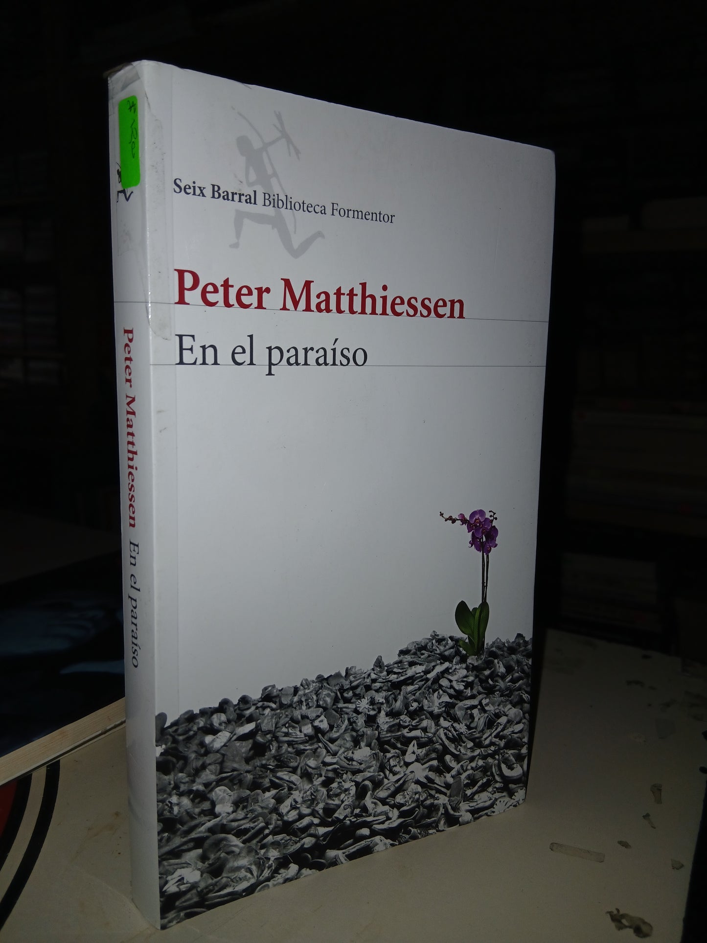 EN EL PARAÍSO POR PETER MATTHIESSEN USADO NOVELA LITERARIO 207