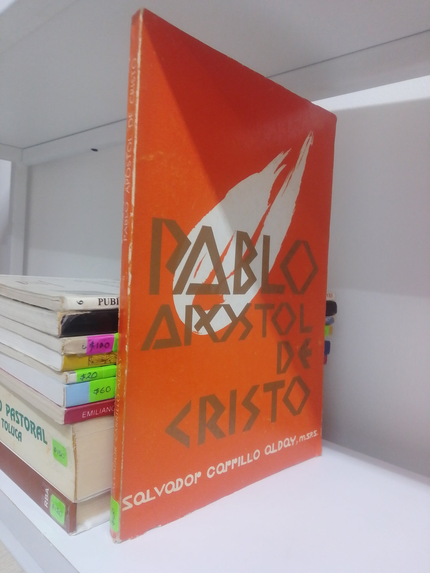 PABLO APOSTOL DE CRISTO, SALVADOR CARRILLO ALDAY, USADO, RELIGION, JUAREZ 515