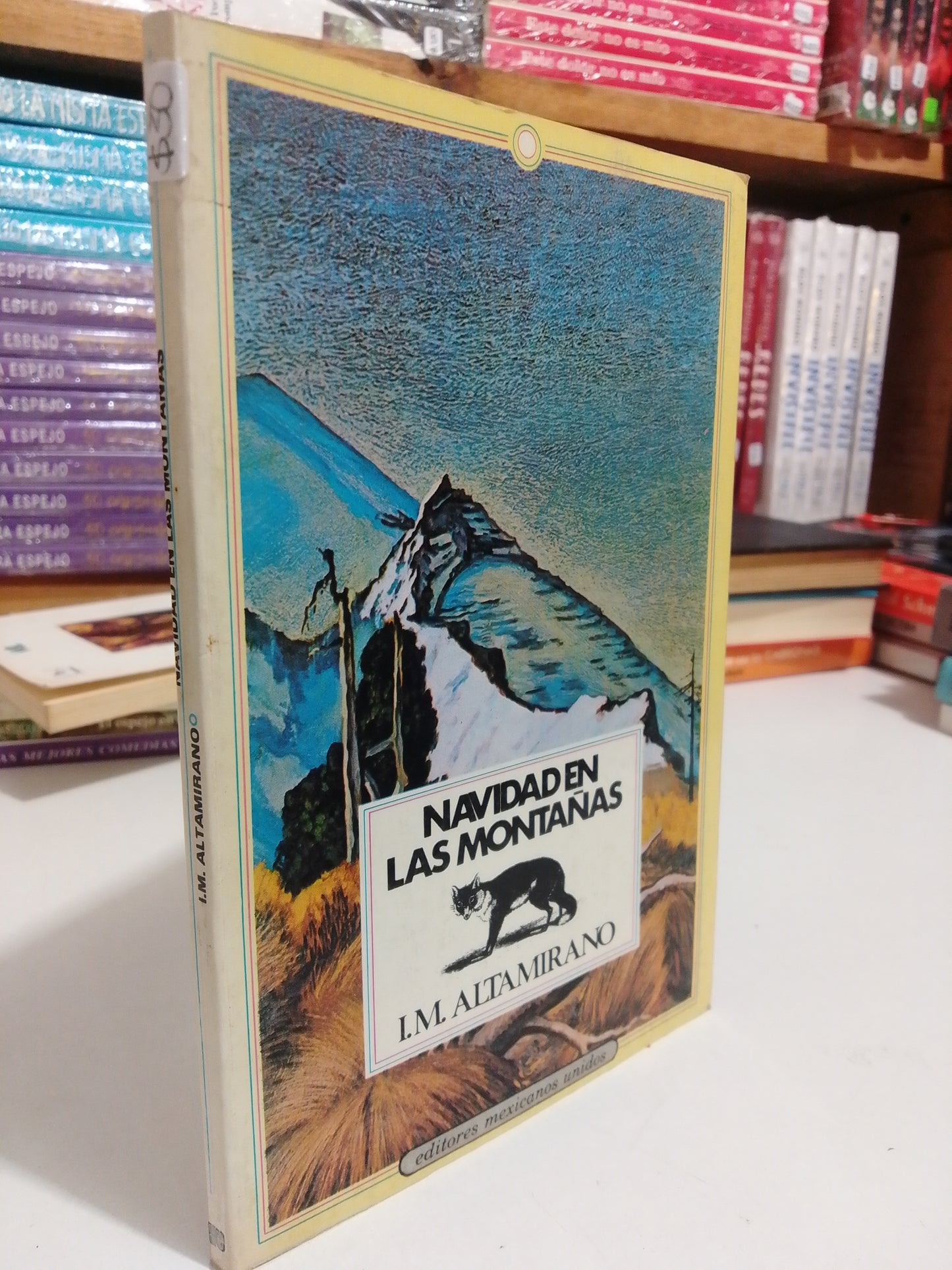 NAVIDAD EN LAD MONTAÑAS POR IGNACIO M. ALTAMIRANO USADO NOVELAS JUAREZ