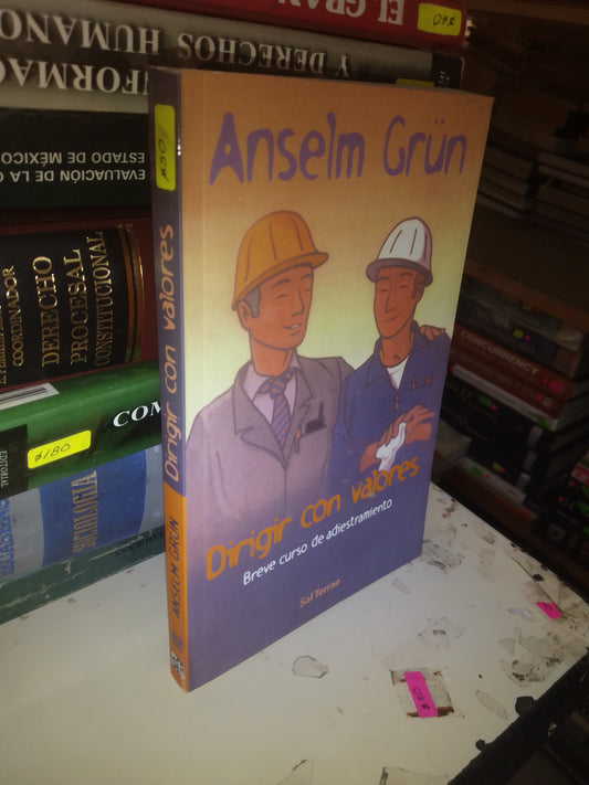 DIRIGIR CON VALORES POR ANSELM GRUN USADO SUPERACIÓN PERSONAL LITERARIO 207