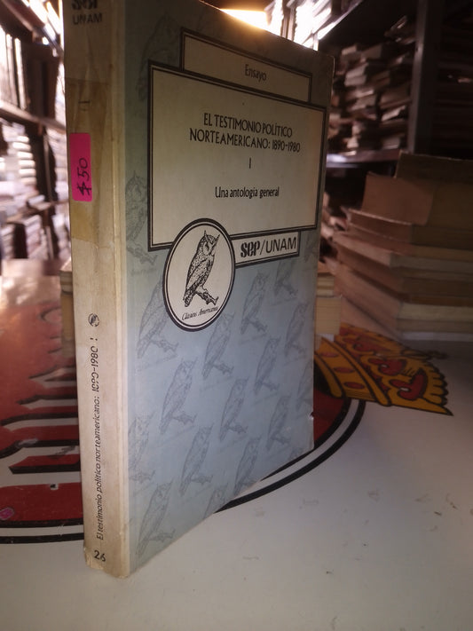 EL TESTIMONIO POLITICO NORTEAMERICANO USADO POLÍTICA LITERARIO 207