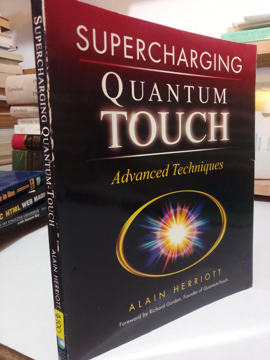 SUPERCHARGING QUANTUM TOUCH POR ALAIN HERRIOTT USADO IDIOMAS JUAREZ