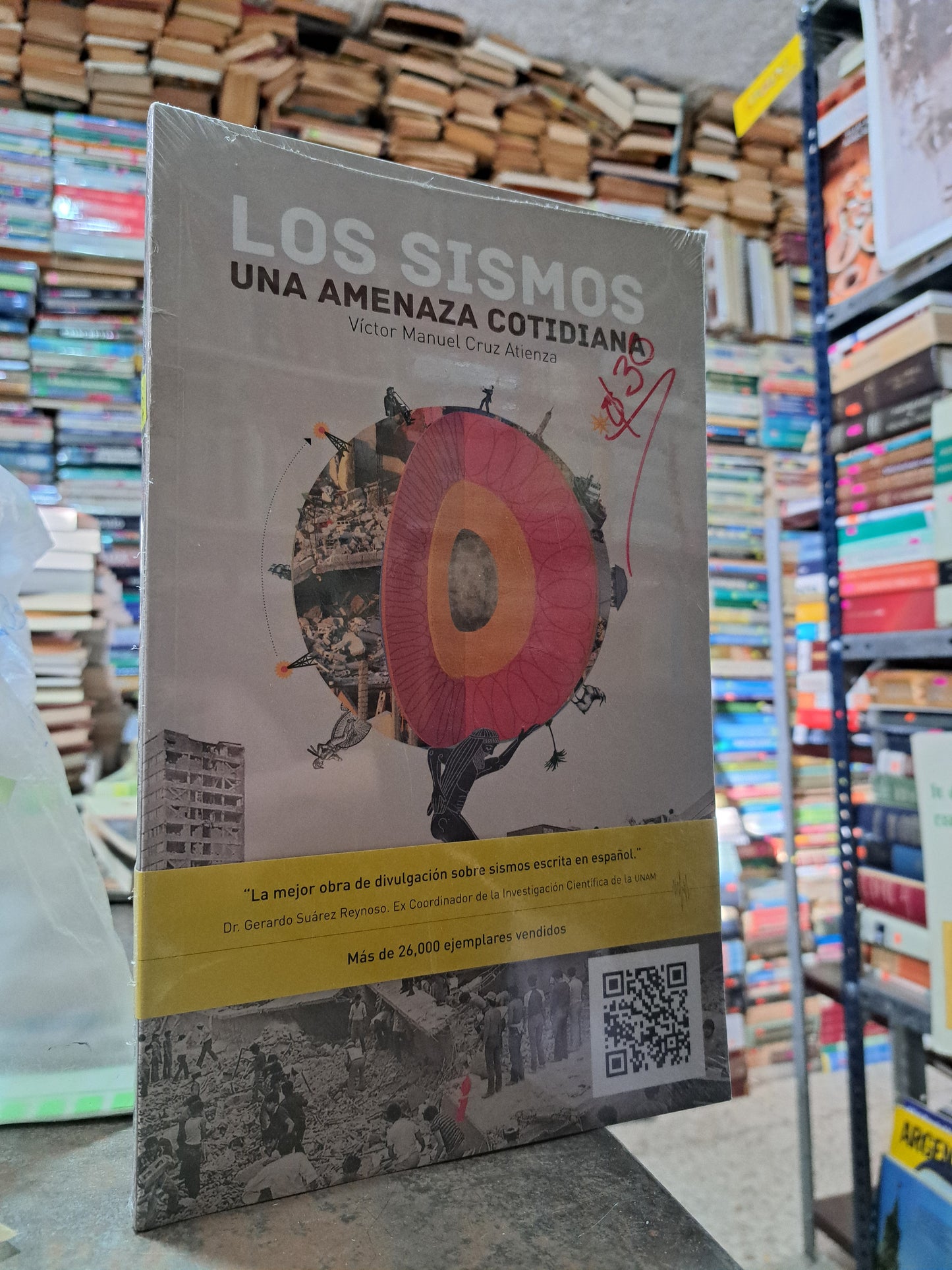 LOS SISMOS UNA AMENAZA COTIDIANA VÍCTOR MANUEL CRUZ ATIENZA USADO HISTORIA ALDAMA