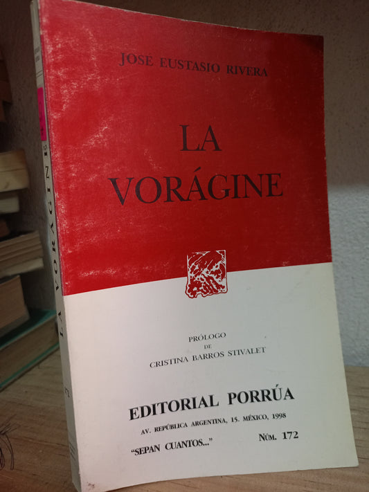 LA VORAGINE POR JOSE EUSTASIO RIVERA USADO NOVELA LITERARIO 305