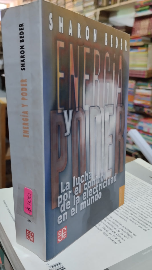 ENERGIA Y PODER POR SHARON BEDER LIBRO USADO POLITICA ALDAMA