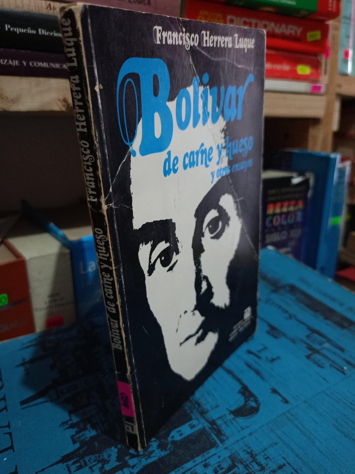 BOLIVAR DE CARNE Y HUESO Y OTROS ENSAYOS POR FRANCISCO HERRERA LUQUE USADO NOVELA LITERARIO 305
