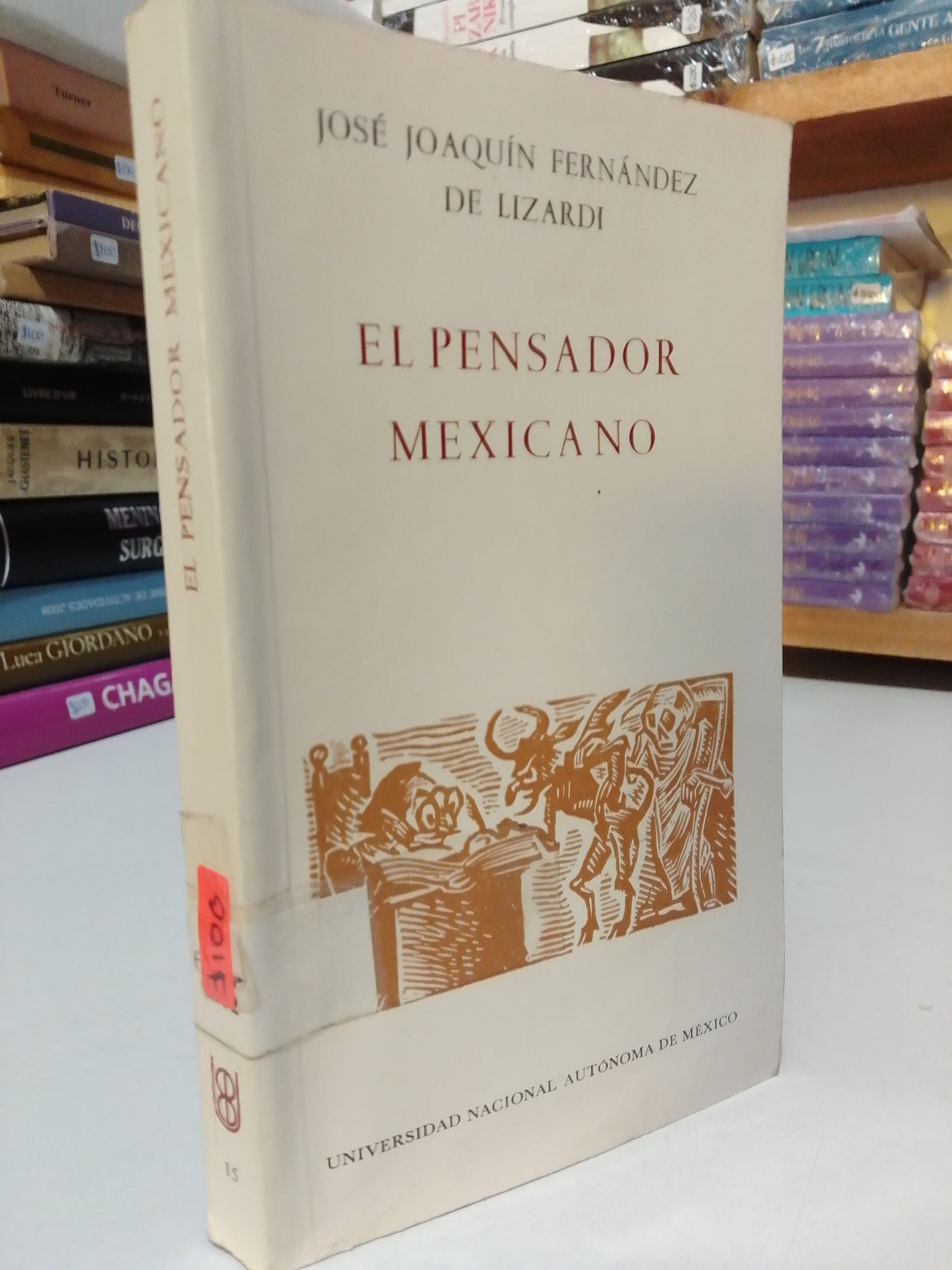 EL PENSADOR MEXICANO POR JOSE JOAQUIN FERNANDEZ DE LIZARDI USADO HISTORIA JUAREZ