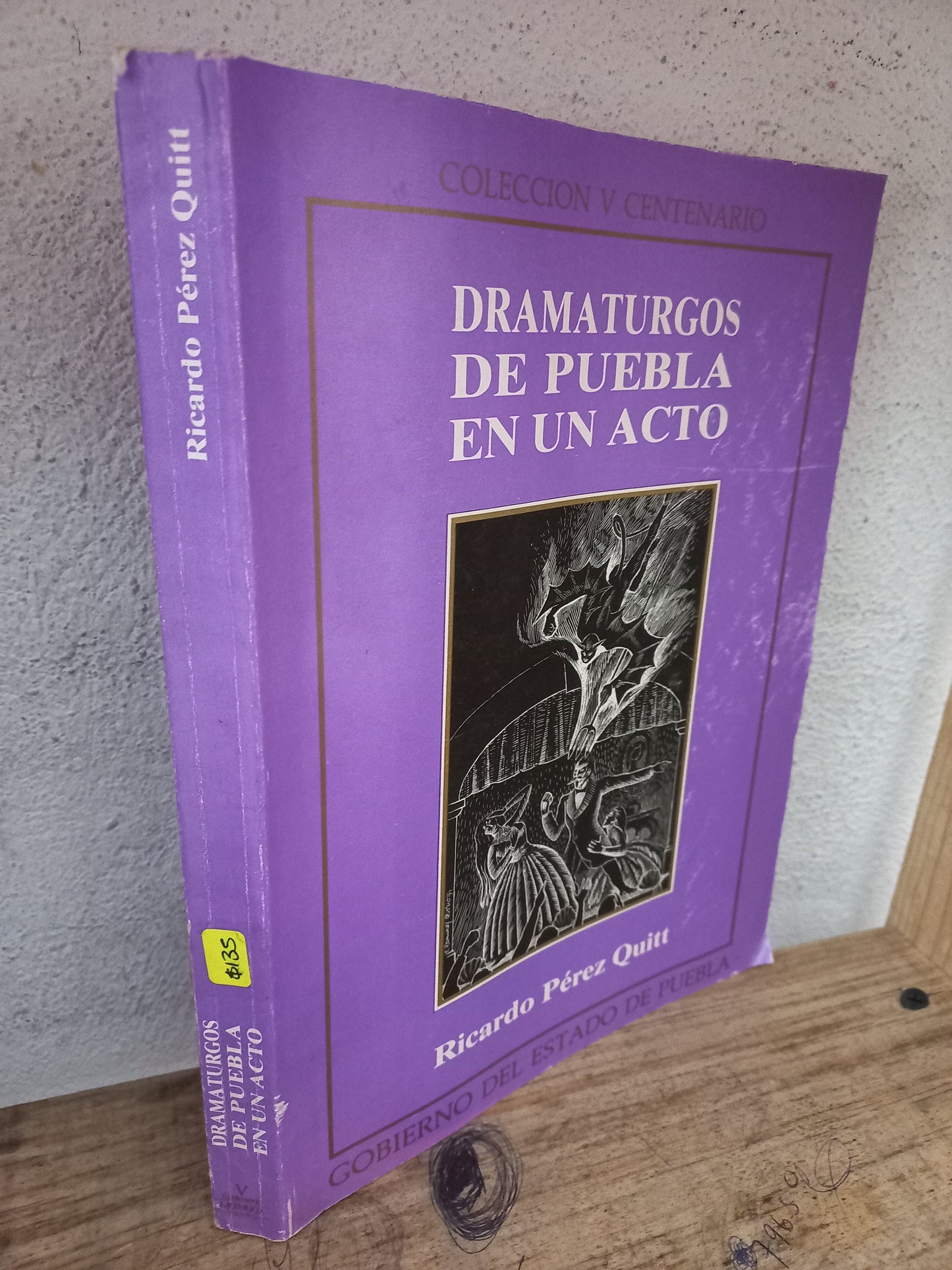 DRAMATURGOS DE PUEBLA EN UN ACTO POR RICARDO PÉREZ QUITT USADO HISTORIA LITERARIO 305