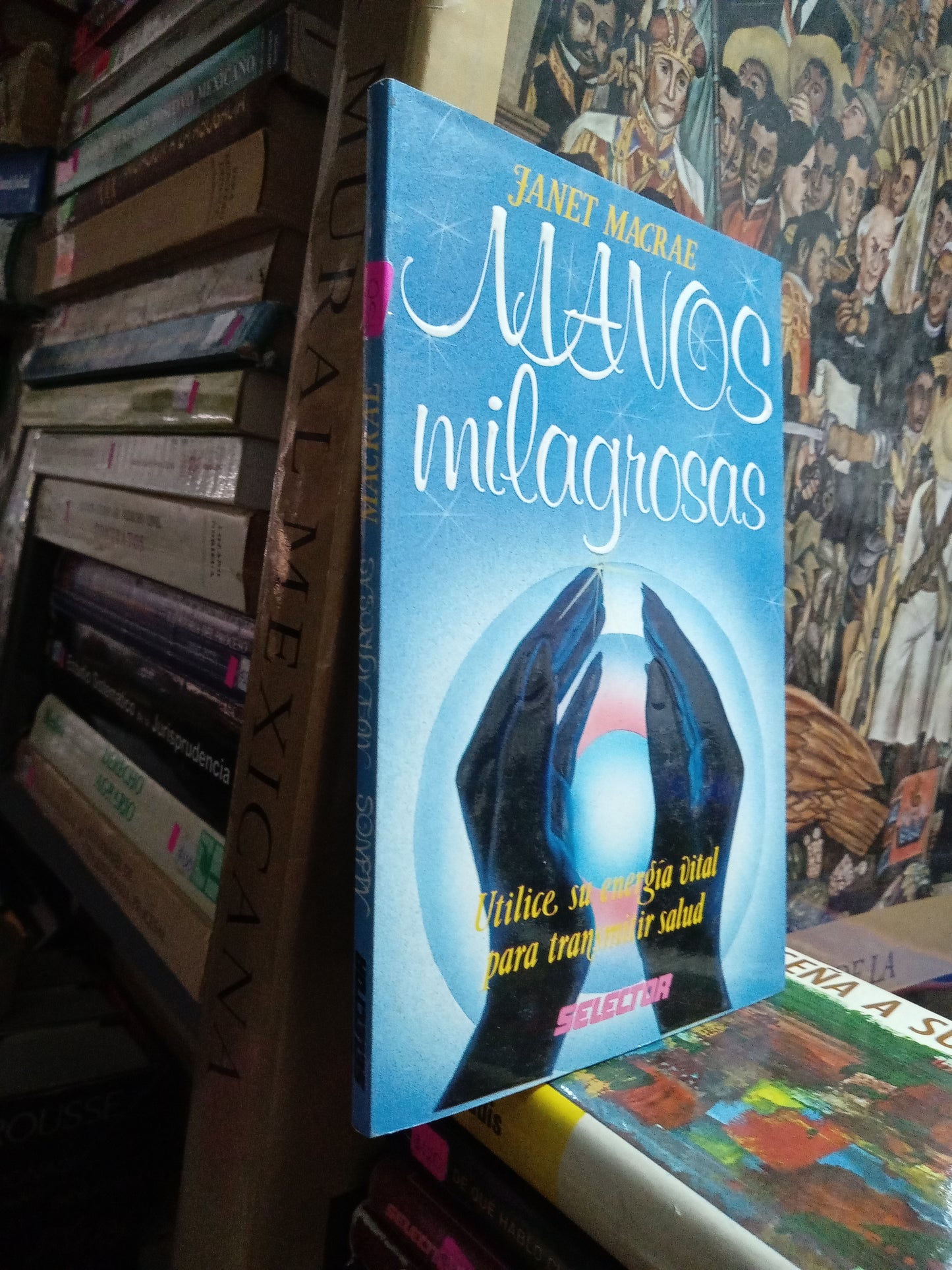 MANOS MILAGROSAS POR JANET MSCRAE USADO SUPERACION PERSONAL JUÁREZ