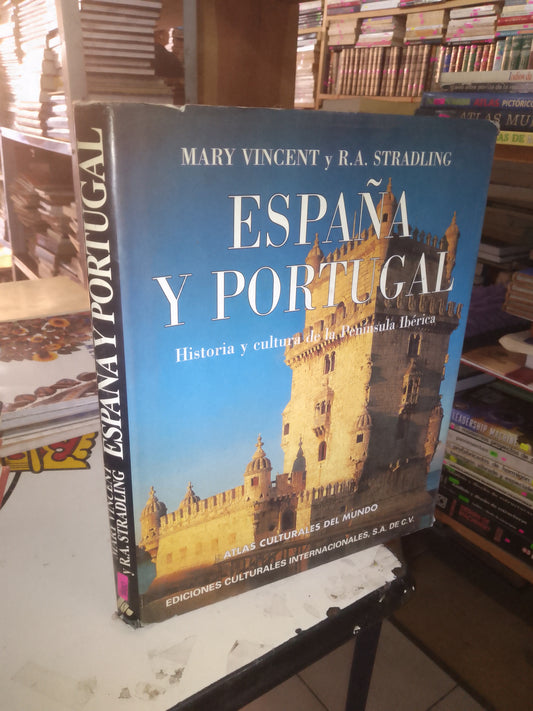 ESPAÑA Y PORTUGAL POR MARY VINCENT Y R.A. STRADLING USADO TURISMO INTERNACIONAL LITERARIO 207