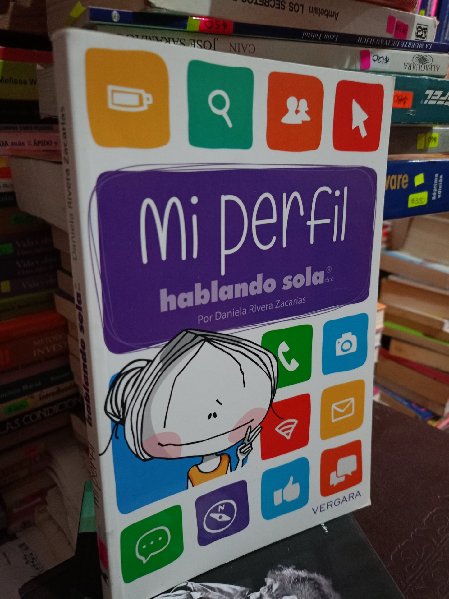MI PERFIL HABLANDO SOLA POR DANIELA RIVERA ZACARIAS USADO S.PERSONAL LITERARIO 305
