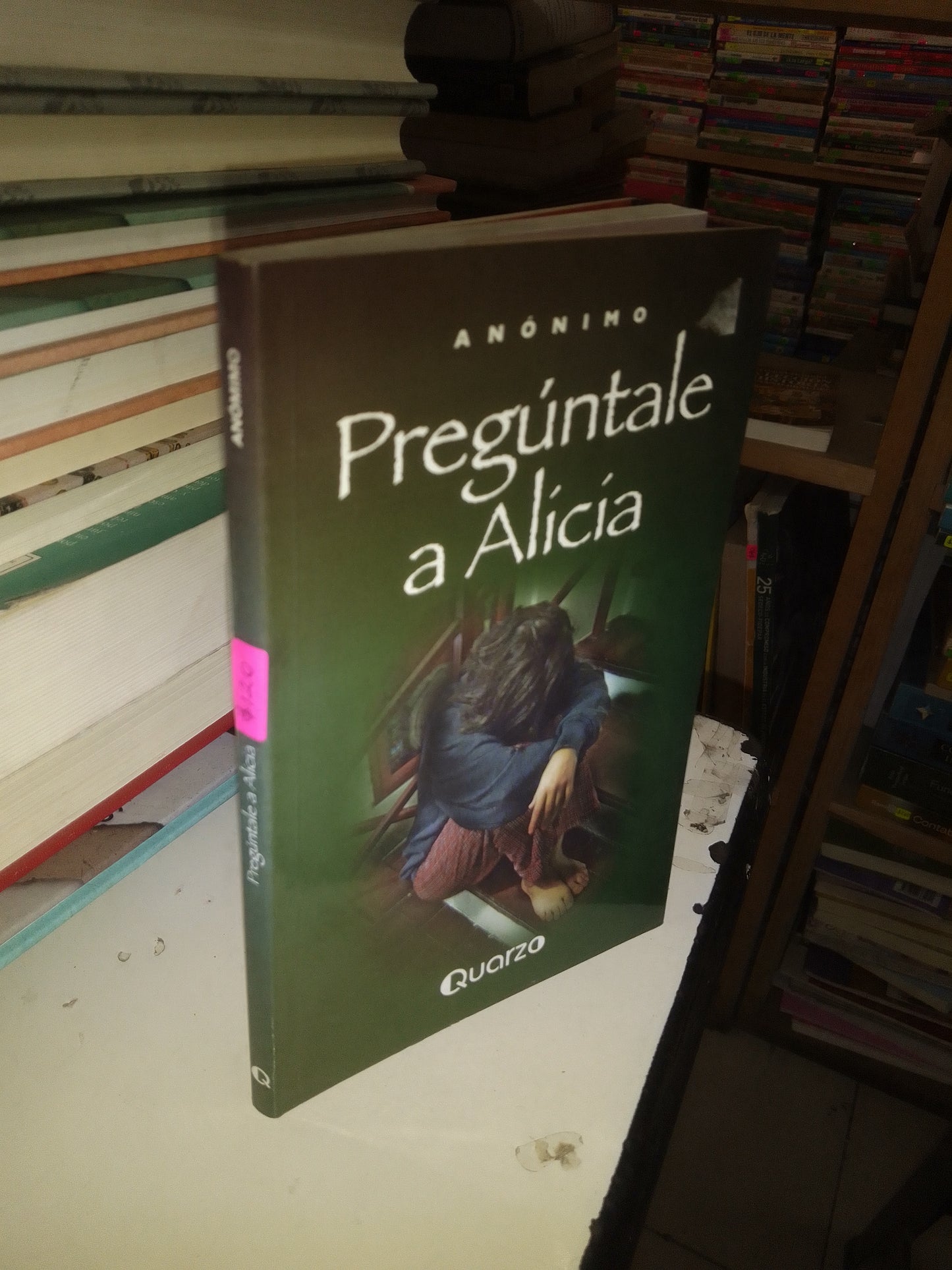 PREGÚNTALE A ALICIA (AUTOR ANÓNIMO) USADO NOVELA LITERARIO 207