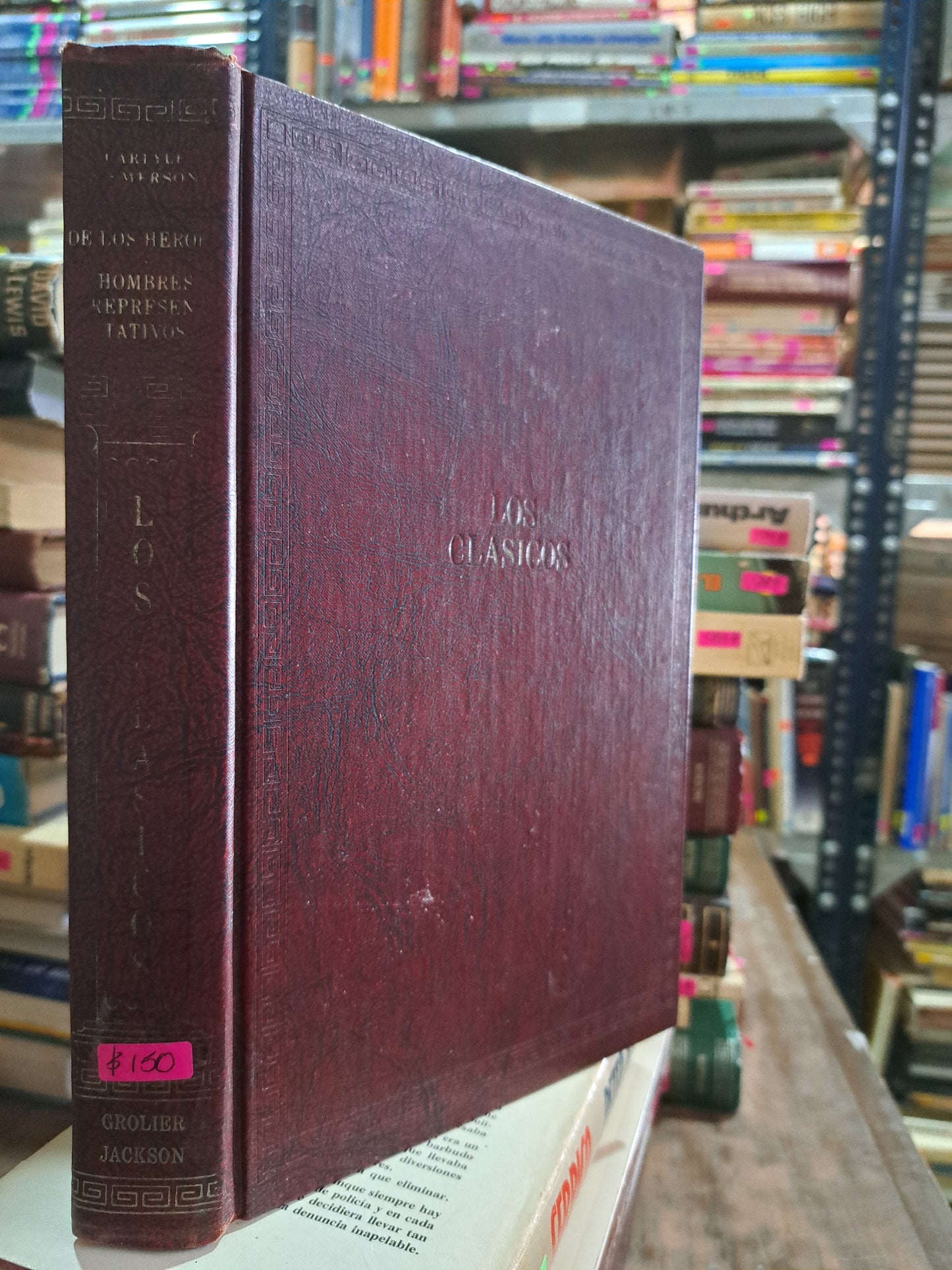 LOS CLASICOS DE LOS HEROES HOMBRES REPRESENTATIVOS CARLYLE Y EMERSON USADO NOVELA ALDAMA