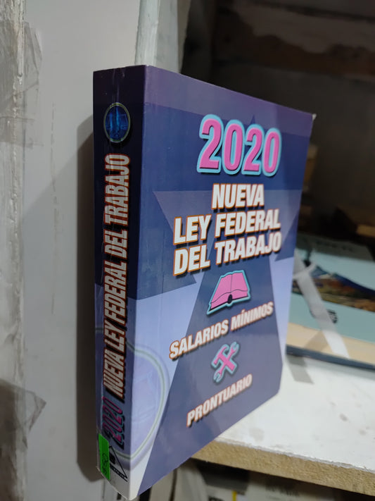 2020 NUEVA LEY FEDERAL DEL TRABAJO POR EDITORIAL BERBERA USADO DERECHO JUAREZ