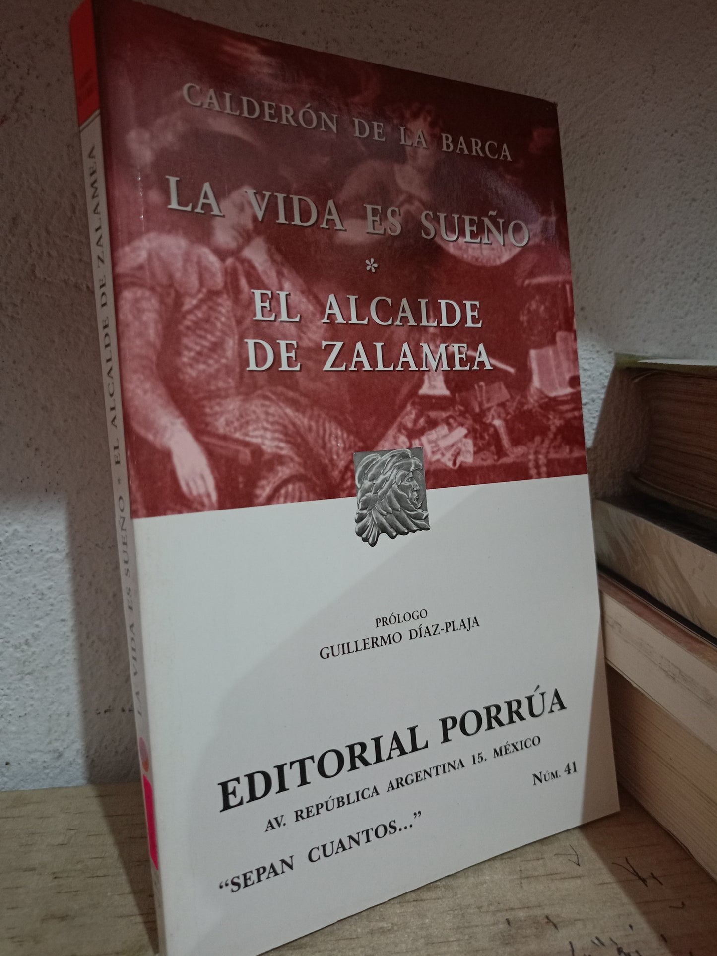 LA VIDA ES SUEÑO EL ALCALDE DE ZALAMEA POR CALDERON DE LA BARCA USADO NOVELA LITERARIO 305