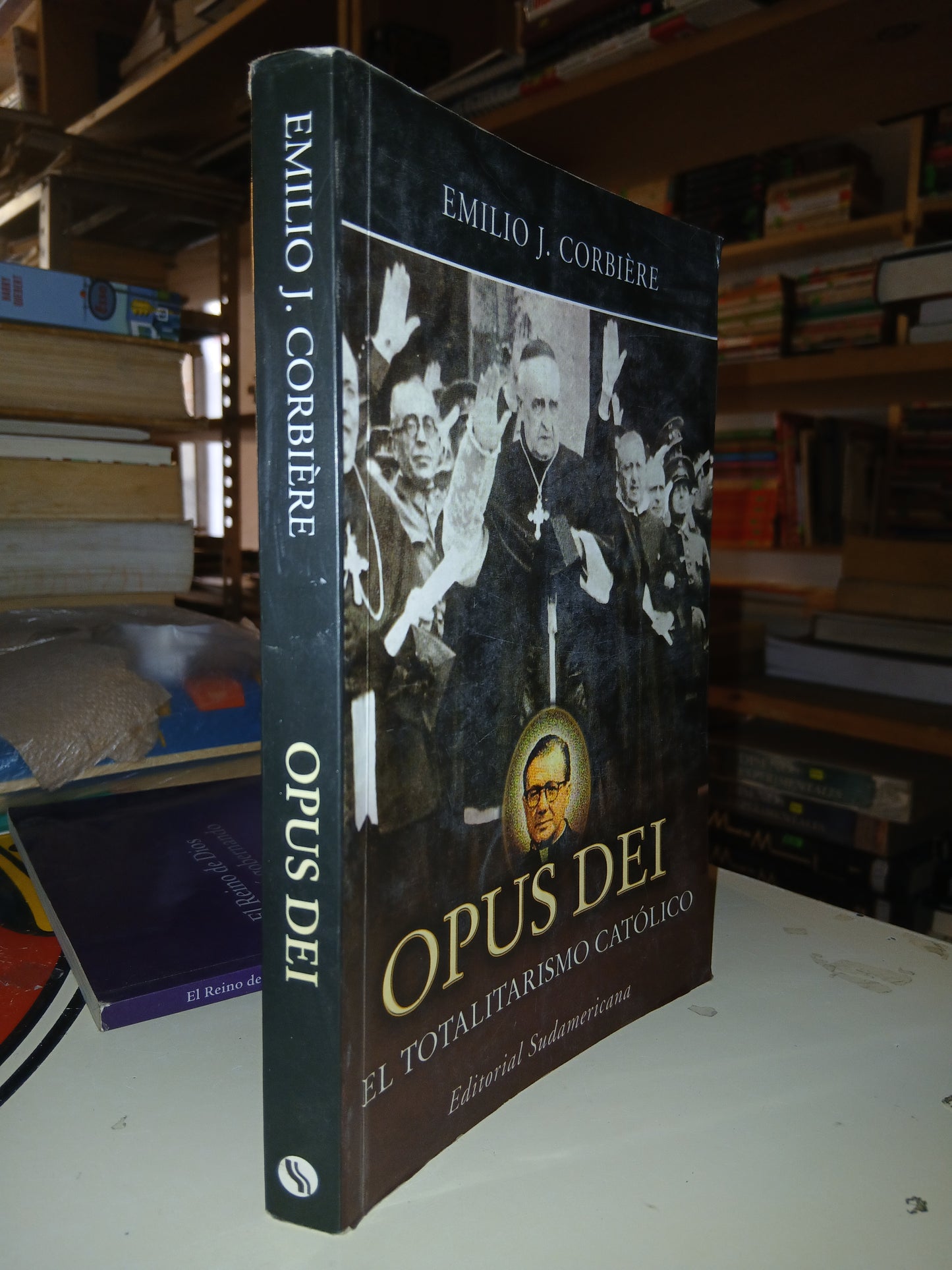 OPUS DEI: EL TOTALITARISMO CATÓLICO POR EMILIO J. CORBIÉRE USADO RELIGIÓN LITERARIO 207