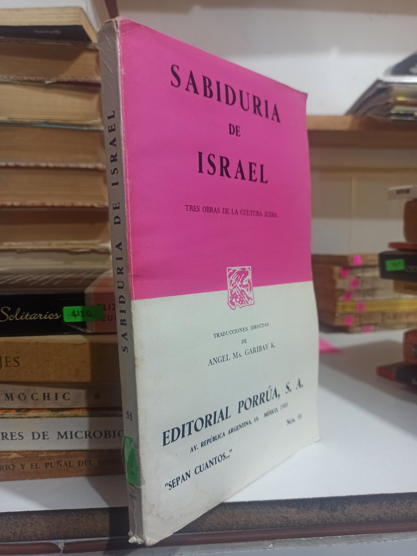 SABIDURIA DE ISRAEL POR ANGEL M. GARIBAY K. USADO NOVELAS JUÁREZ