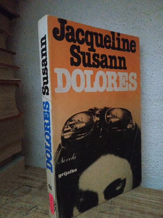 DOLORES JACQUELINE SUSANN USADO NOVELA LITERARIO 305