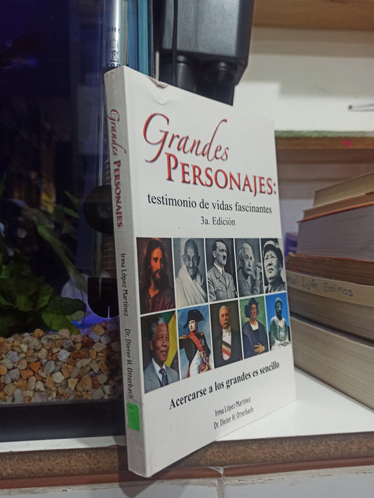 GRANDES PERSONAJES POR IRMA LOPEZ MARTINEZ USADO HISTORIA JUÁREZ