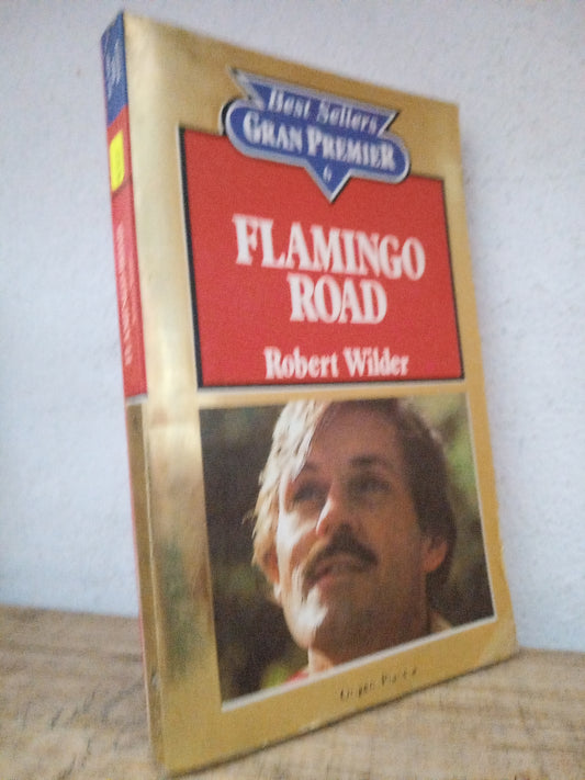 FLAMINGO ROAD ROBERT WILDER USADO NOVELA LITERARIO 305