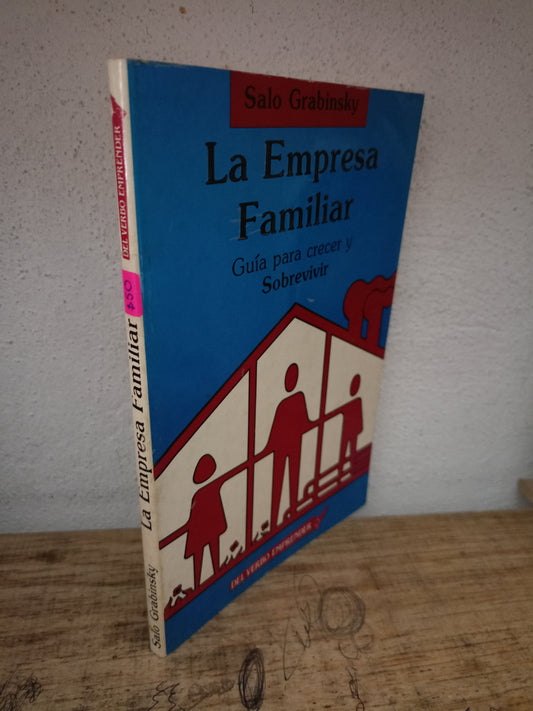 LA EMPRESA FAMILIAR POR SALO GRABINSKY USADO PSICOLOGÍA LITERARIO 305