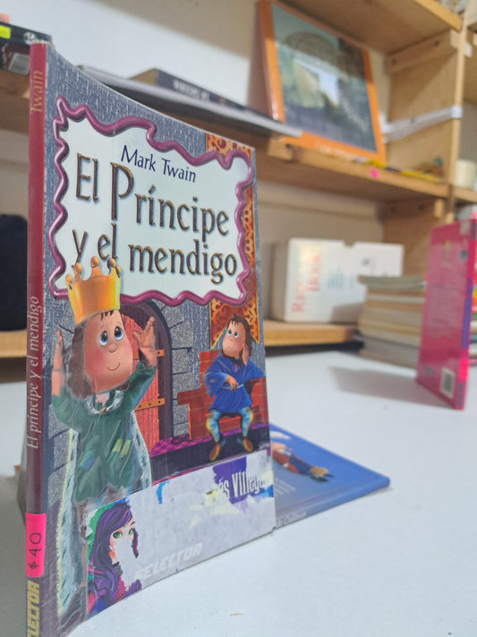 EL PRINCIPE Y EL MENDIGO MARK TWAIN USADO INFANTIL JUÁREZ