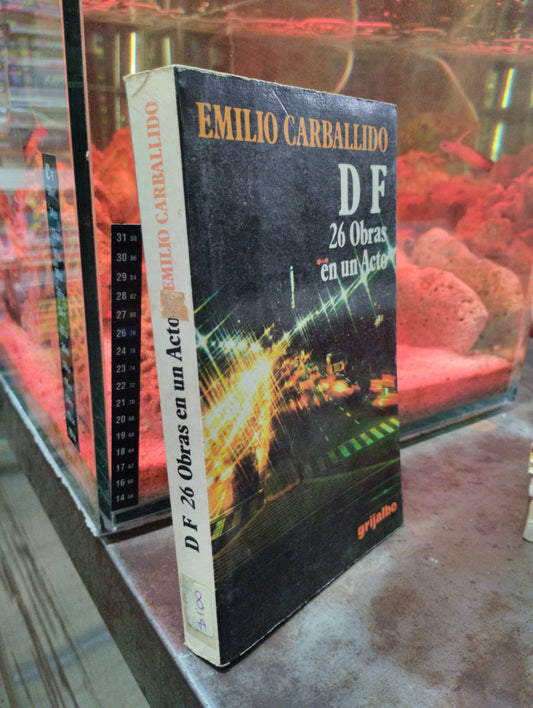 DF 26 OBRAS EN UN ACTO POR EMILIO CARBALLIDO USADO NOVELAS ALDAMA