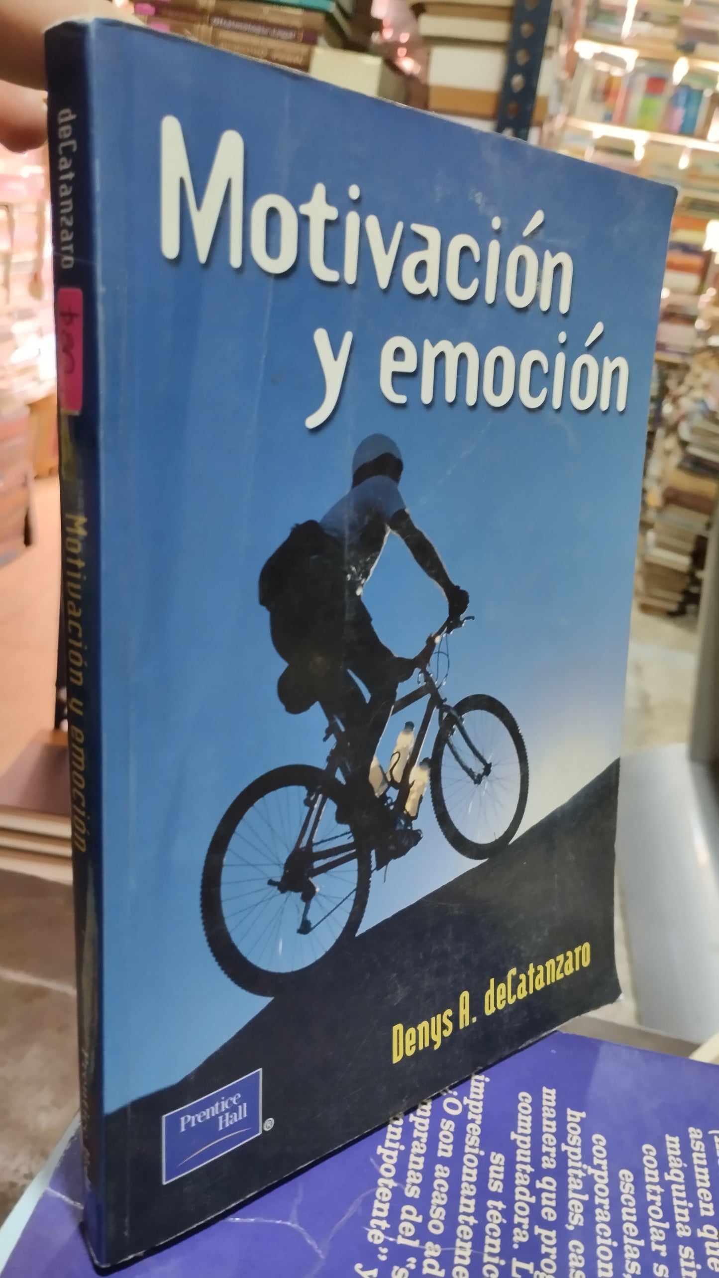 MOTIVACION Y EMOCION POR DENYS A DECATANZARO LIBRO USADO PSICOLOGÍA ALDAMA