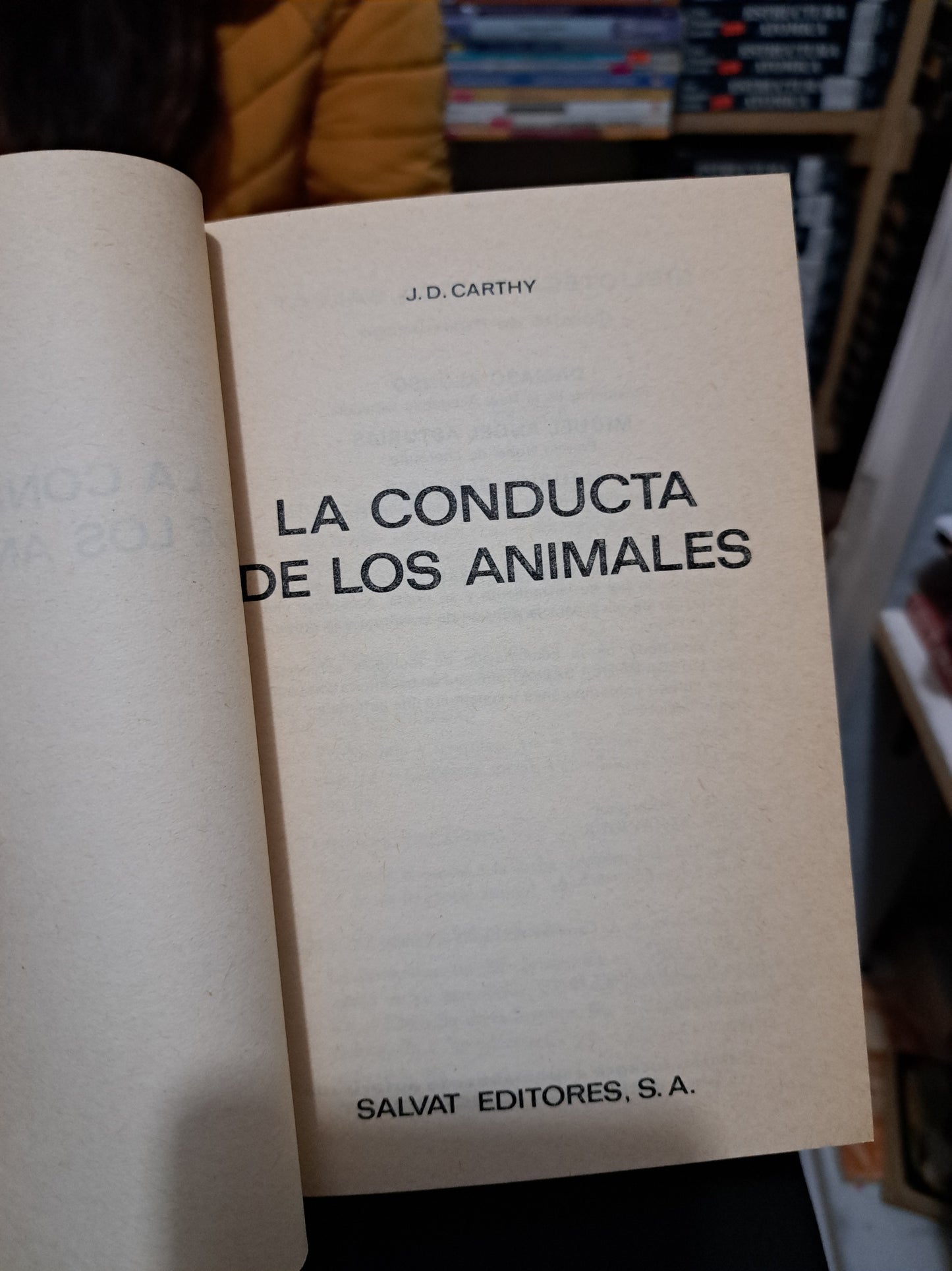 LA CONDUCTA DE LOS ANIMALES J. D. CARTHY USADO NOVELA JUÁREZ.