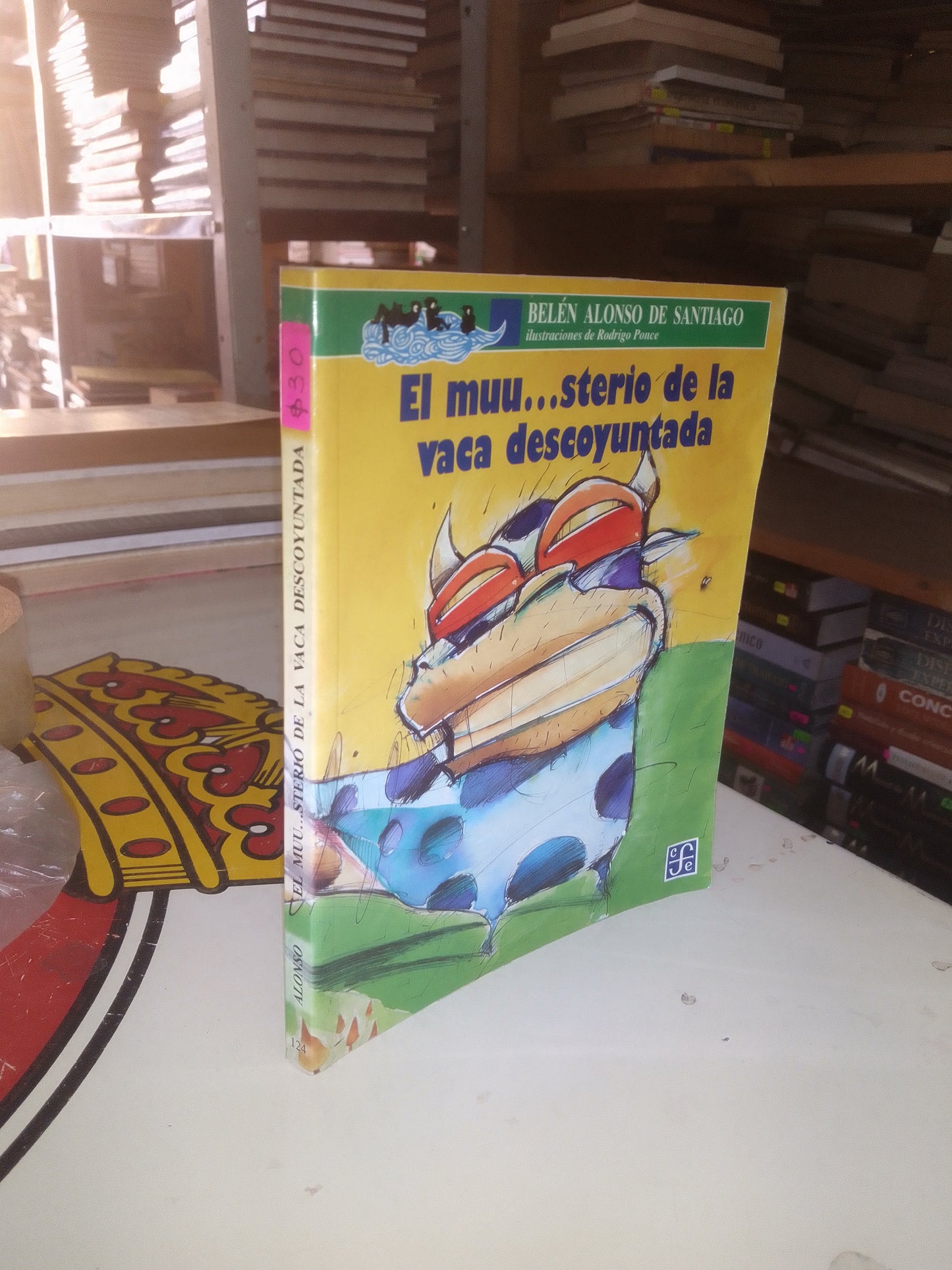 EL MUU...STERIO DE LA VACA DESCOYUNTADA POR BELÉN ALONSO DE SANTIAGO USADO INFANTIL LITERARIO 207