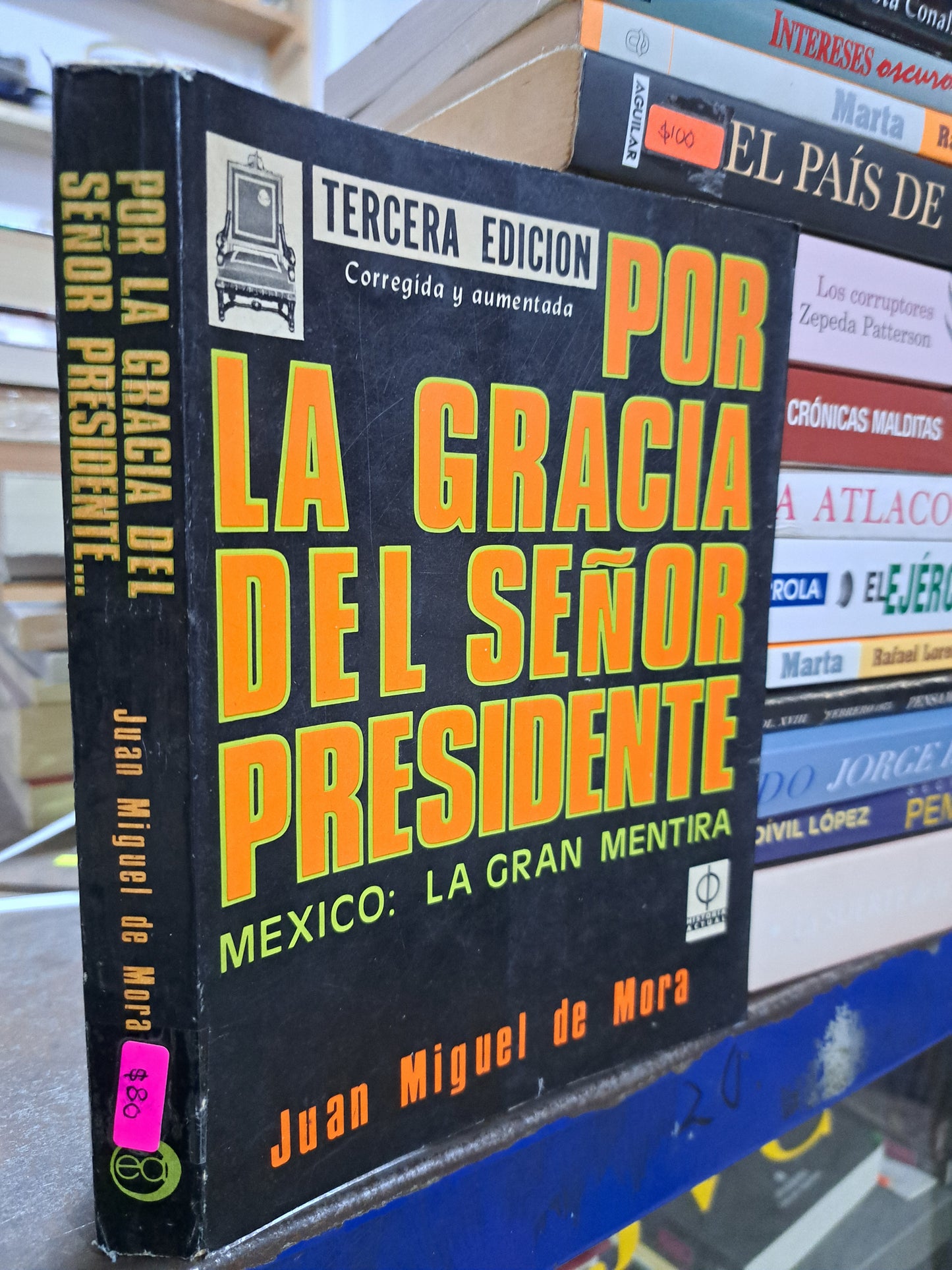POR LA GRACIA DEL SEÑOR PRESIDENTE JUAN MIGUEL DE MORA USADO POLÍTICA ALDAMA