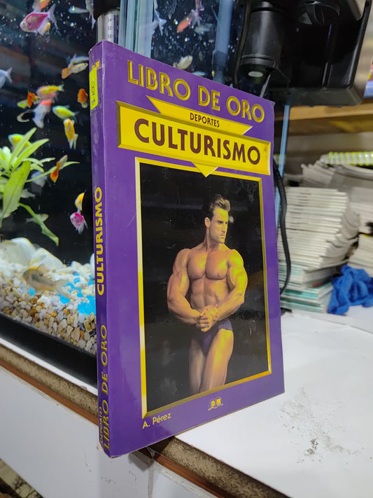 DEPORTES CULTURISMO POR A. PEREZ USADO DEPORTES JUAREZ