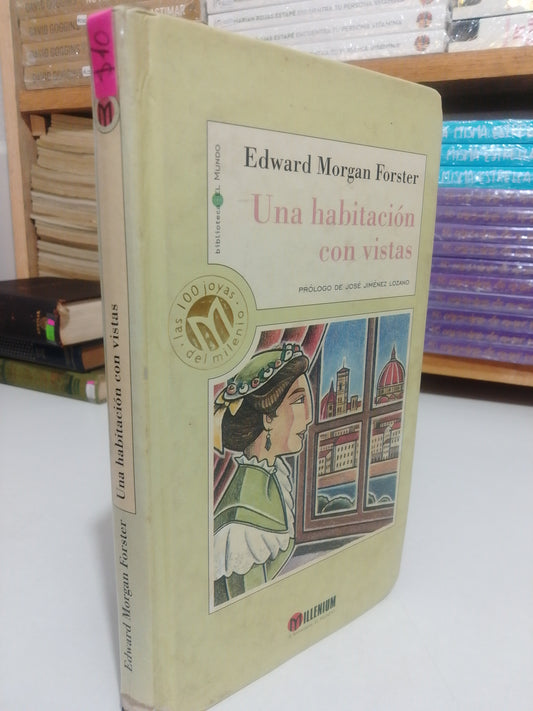 UNA HABITACIÓN CON VISTAS POR EDWARD MORGAN FORSTER USADO NOVELA JUAREZ