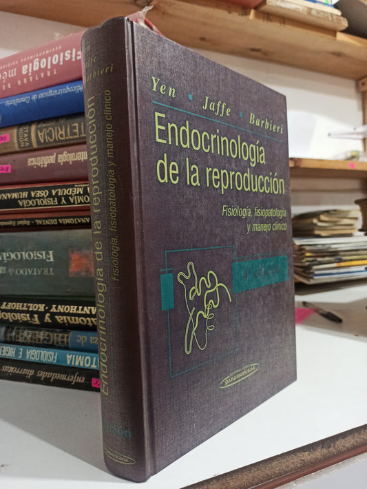 ENDOCRINOLOGIA DE LA REPRODUCCION POR YEN, JAFFE Y BARBIERI USADO SALUD JUÁREZ