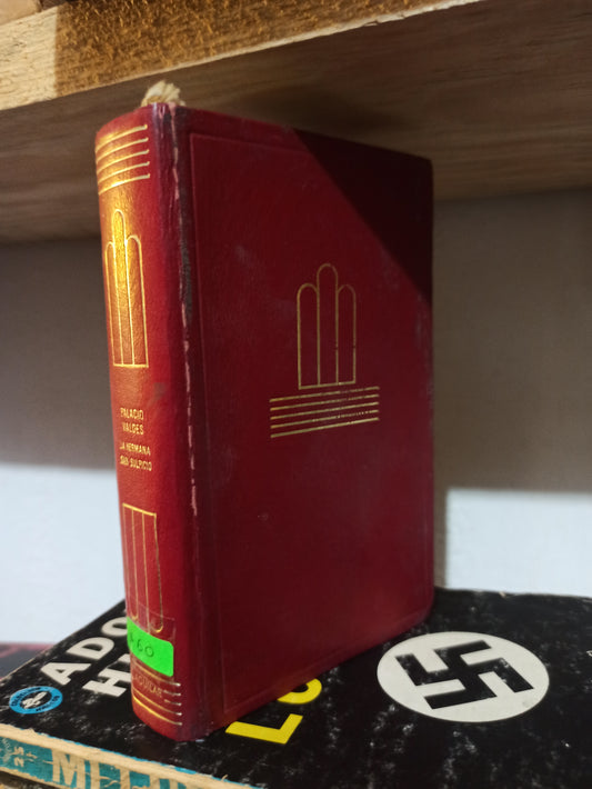 LA HERMANA SAN SULPICIO POR ARMANDO PALACIO VALDES USADO NOVELAS JUÁREZ