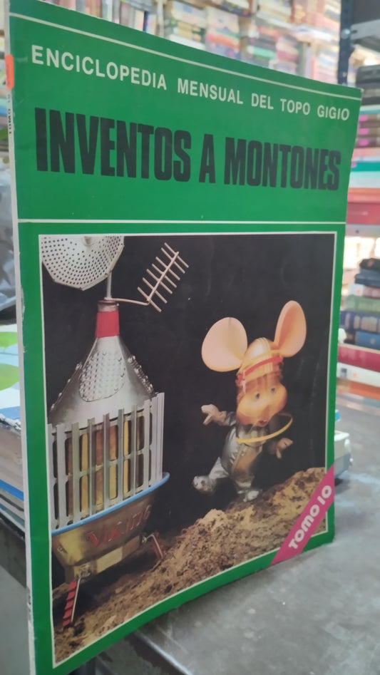 INVENTOS A MONTONES POR NICOLAS GIBELLI LIBRO USADO CIENCIA ALDAMA