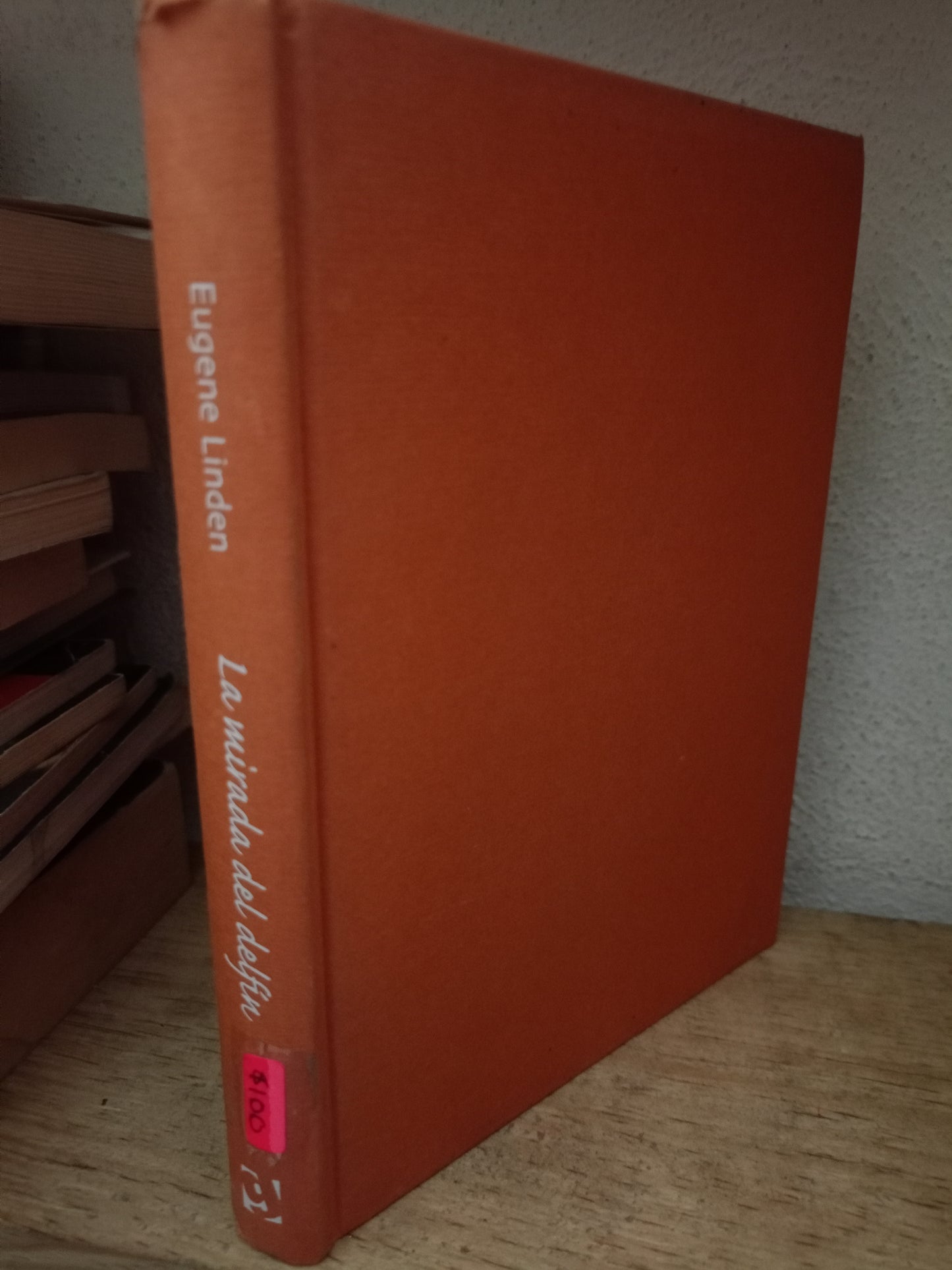 LA MIRADA DEL DELFIN EUGENE LINDEN USADO NOVELA LITERARIO 305