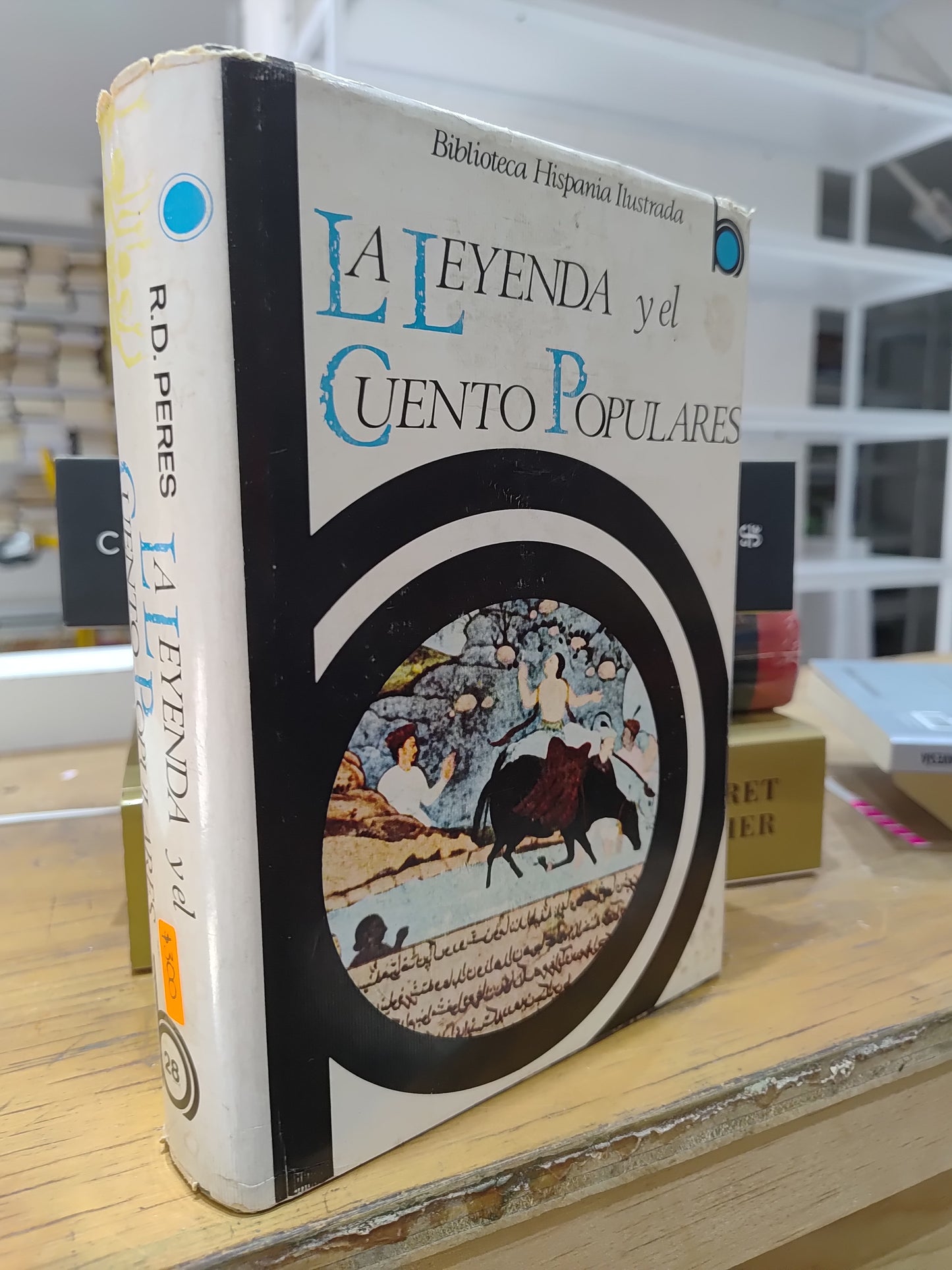 LA LEYENDA Y EL CUENTO POPULARES POR R. D. PERES USADO NOVELAS JUAREZ 515
