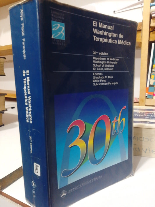 EL MANUAL WASHINGTON DE TERAPEUTICA MEDICA POR AHYA FLOOD USADO SALUD JUAREZ