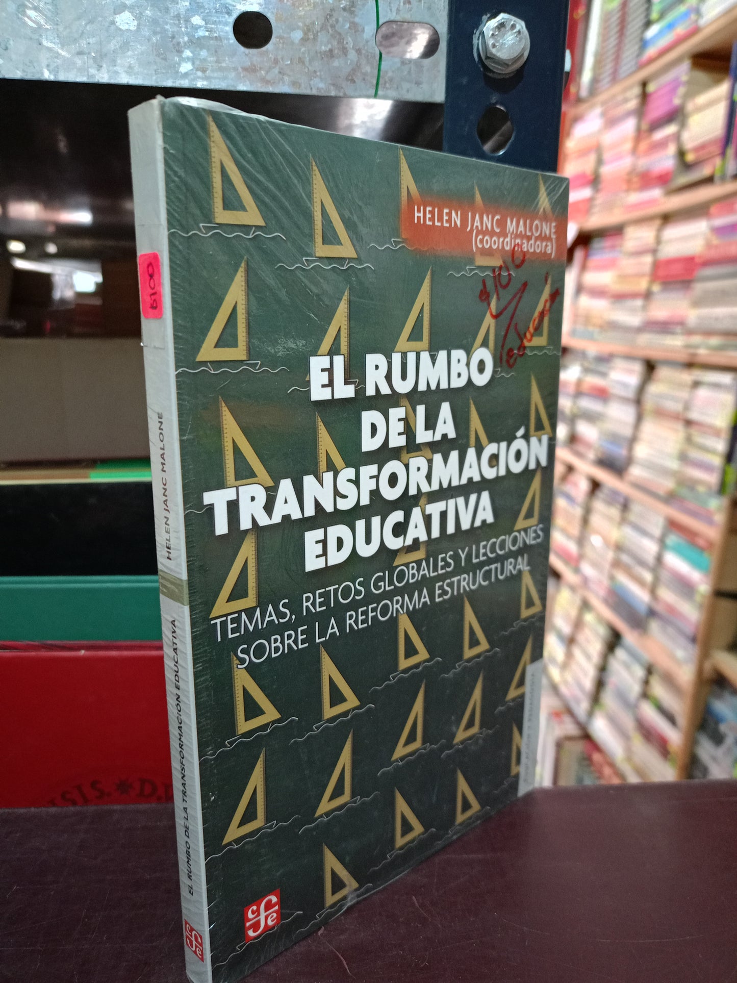 EL RUMBO DE LA TRANSFORMACIÓN EDUCATIVA POR HELEN JANC MALONE NUEVO LIBROS NUEVOS LITERARIO 305