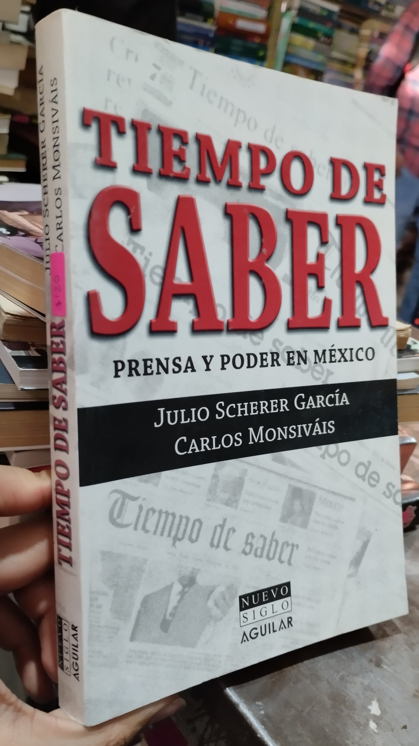 TIEMPO DE SABER POR JULIO SCHERER LIBRO USADO POLITICA ALDAMA